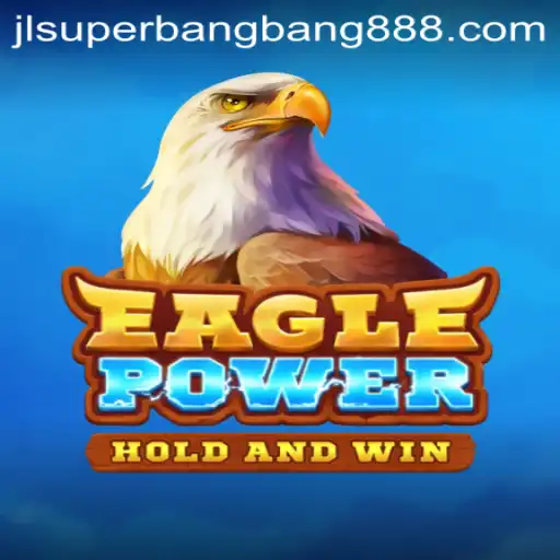 EaglePower: Embrace the Skies in Superbangbang888