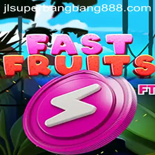 FastFruits: The Exciting New Game Adventure with Superbangbang888