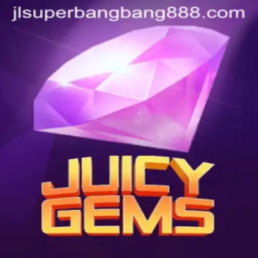 JuicyGems: A Thrilling Adventure in the World of Superbangbang888